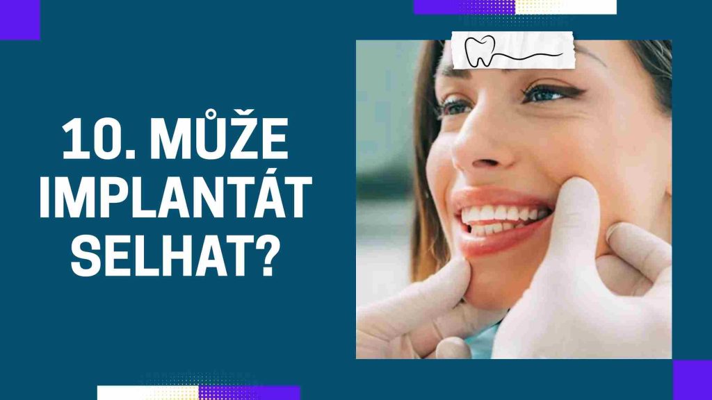 Může implantát selhat