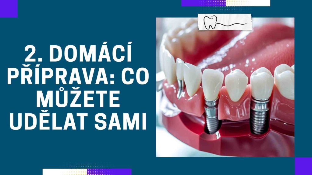 Domácí příprava_ co můžete udělat sami