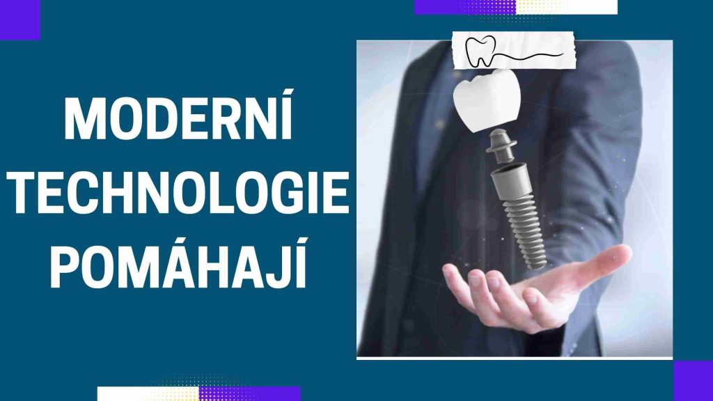 Moderní technologie pomáhají
