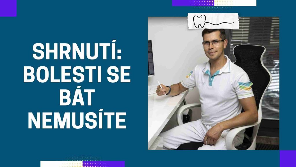 Shrnutí_ bolesti se bát nemusíte